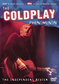 Coldplay : The Phenomenon